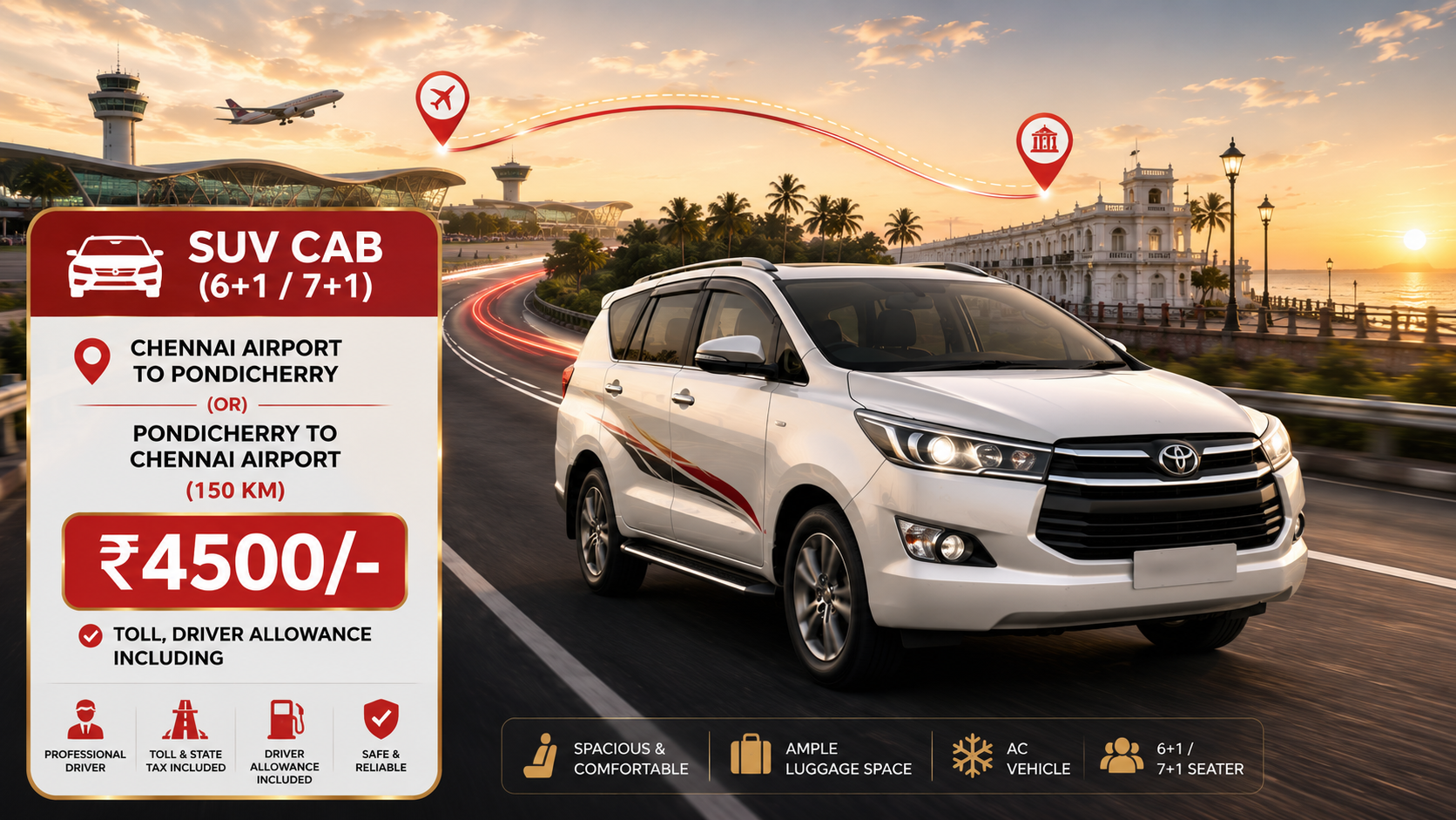 Chennai Airport to Pondicherry - SUV Cab (6+1)