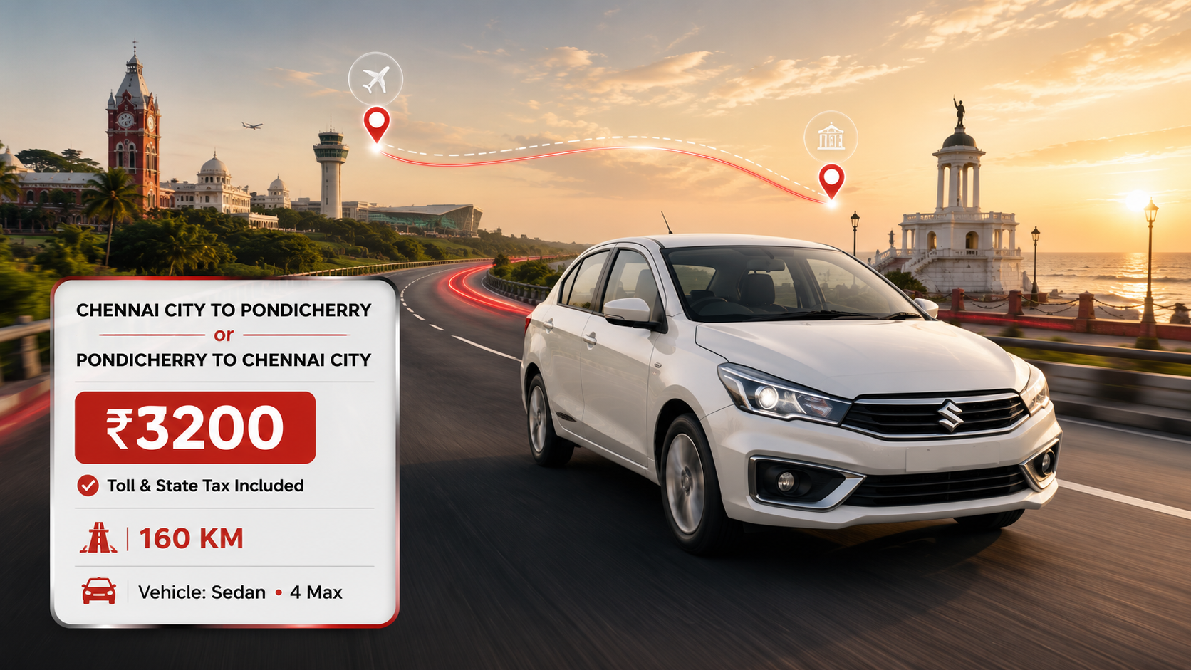 Chennai City to Pondicherry - Sedan Cab (4+1)